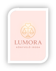Lumora Kft. - Proaktív könyvelés teljes körűen - nagy szakmai tapasztalattal - XX. - XXI. kerület