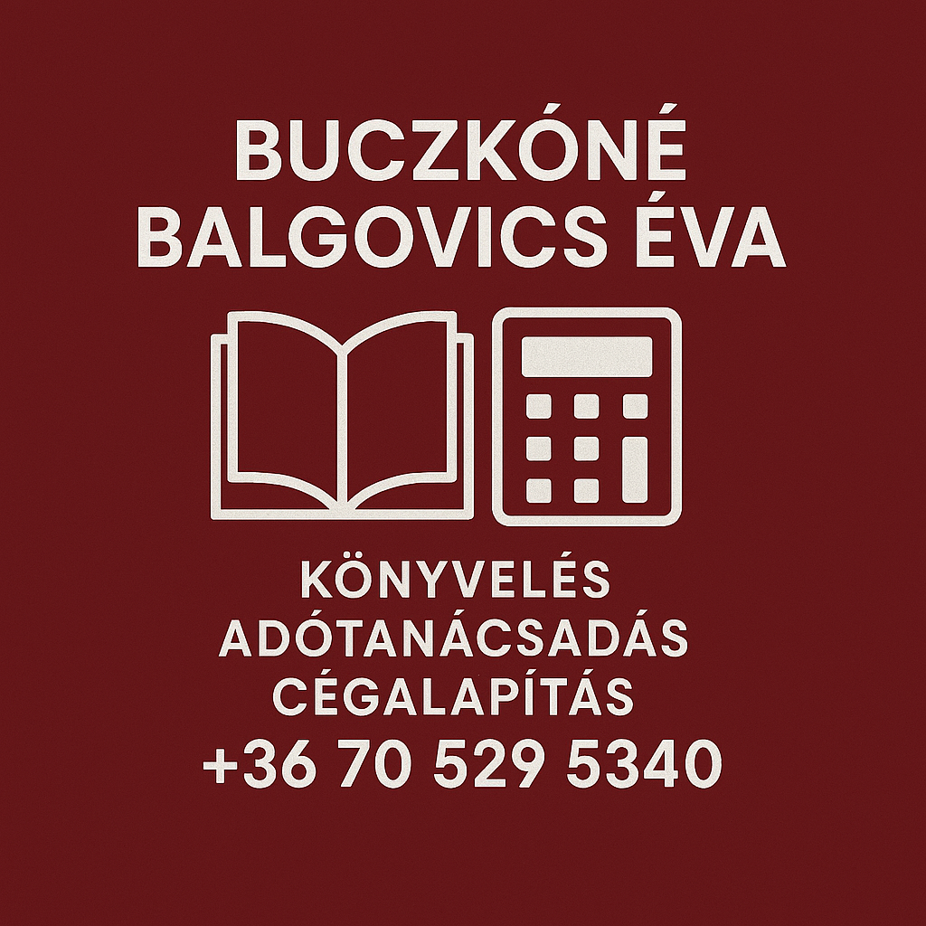 Buczkóné Balgovics Éva Könyvelő Irodája - könyvelés - cégalapítás - adótanácsadás - 25 éves szakmai tapasztalattal - XXI. kerület